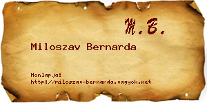 Miloszav Bernarda névjegykártya